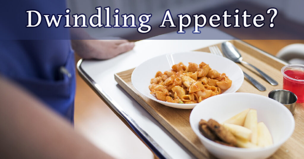 Dwindling Appetite